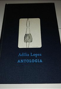 Antologia - Adília Lopes - Cosacnaify