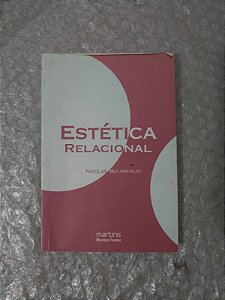 Estética Relacional - Nicolas Bourriaud