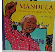 Mandela o africano de todas as cores - Alain Serres