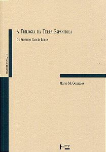A Trilogia da terra espanhola - Mario M. Gonzalez (marcas de uso)