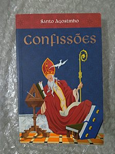 Confissões - Santo Agostinho