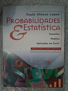 Probabilidades e Estatística - Paulo Afonso Lopes