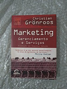 Marketing Gerenciamento e Serviços - Christian Grönroos