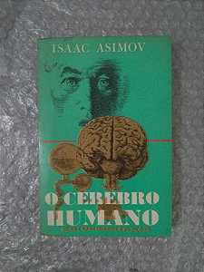 O Cérebro Humano - Isaac Asimov