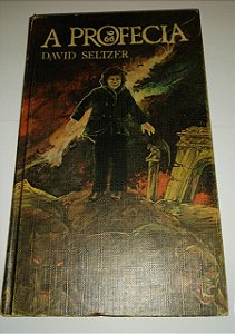A profecia - David Seltzer