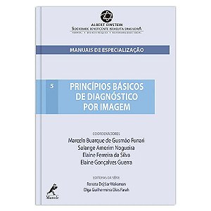 Princípios básicos de diagnóstico por imagem - Marcelo Buarque de Gusmão Funari