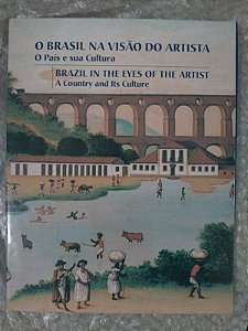 O Brasil na Visão do Artista - O País e sua Cultura - Frederico Morais