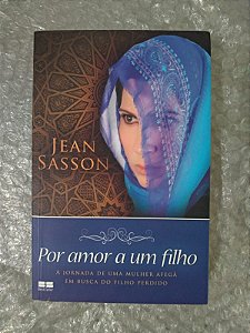 Por Amor a Um Filho - Jean Sasson