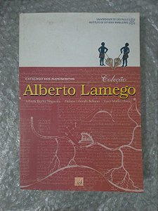 Coleção Alberto Lamego:  Catálogo dos Manuscritos - Arlinda Rocha Nogueira