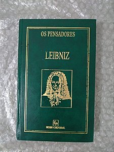 Leibniz - Os Pensadores (Capa Verde)