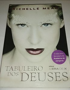 Tabuleiro dos Deuses - Richelle Mead