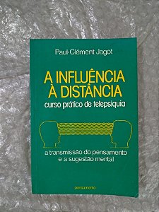 A Influência à Distância - Paul-Clément Jagot