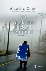 O Vendedor de Sonhos: O Chamado - Augusto Cury - Pocket