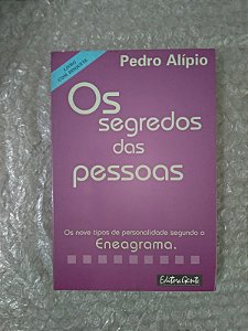 Os Segredos das Pessoas - Pedro Alípio