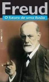 Sigmund Freud - O Futuro de Uma Ilusão - LPM Pocket