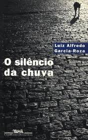 O Silêncio da Chuva - Luiz Alfredo Garcia-Roza (danificação)
