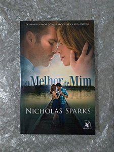 O Melhor de Mim - Nicholas Sparks - Pocket