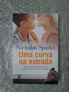 Uma Curva na Estrada - Nicholas Sparks (Pocket-Ed. Econômica)