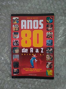 Anos 80 de A a Z Vol. 1 - Rodrigo Rudiger