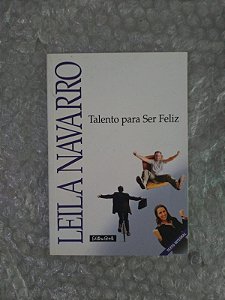 Talento Para Ser Feliz - Leila Navarro