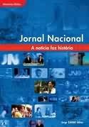 Jornal Nacional - Na Notícia faz história