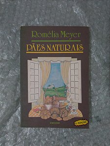 Pães Naturais - Romélia Meyer