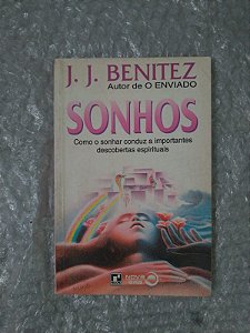 Sonhos - J. J. Benitez