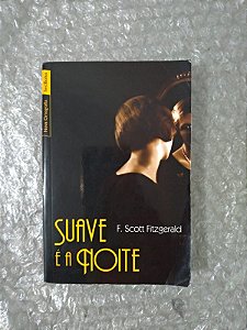 Suave é a Noite - F. Scott Fitzgerald (Pocket)