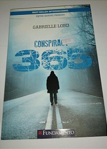 Conspiracy 365 - Entre quatro paredes - Gabrielle Lord