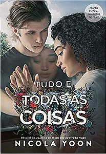 Tudo e todas as coisas - Nicola Yoon