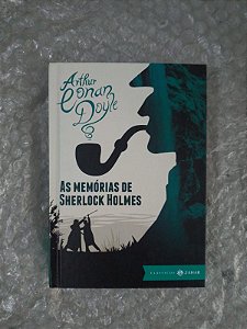 As Memórias de Sherlock Holmes - Arthur Conan Doyle (Edição Bolso de Luxo)