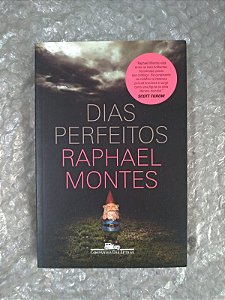 Dias Perfeitos - Raphael Montes