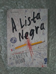 A Lista Negra - Jennifer Brown