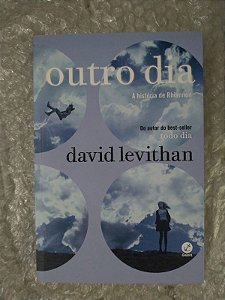 Outro Dia - A História de Rhiannon - David Levithan