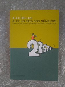 Alex no País dos Números - Alex Bellos