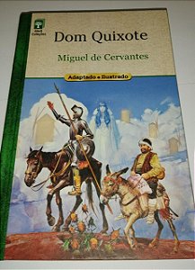 Dom Quixote - Miguel de Cervantes
