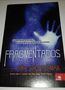 Fragmentados - Neal Shusterman