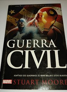 Guerra Civil - Stuart Moore - Marvel
