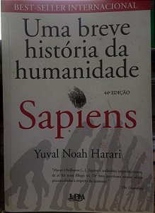 Sapiens - Uma Breve História da Humanidade - Yuval Noah Harari