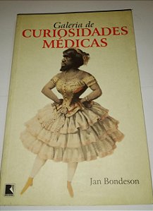 Galeria de Curiosidades médicas - Jan Bondeson