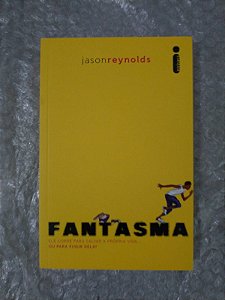 Fantasma - Jason Reynolds