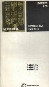 Como Se faz Uma Tese - Umberto Eco