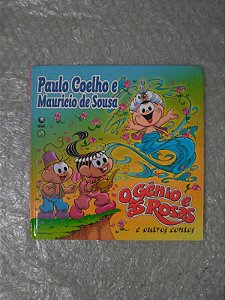 O Gênio e as Rosas e Outros Contos - Paulo Coelho e Mauricio de Souza