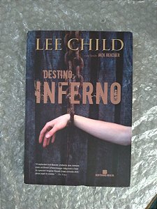 Destino Inferno - Lee Child