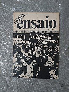 Escrita / Ensaio 7 - O Arrocho Treme nas bases do Abc