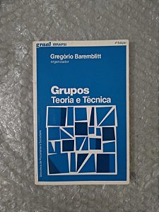 Grupos Teoria e Técnicas - Gregório baremblitt
