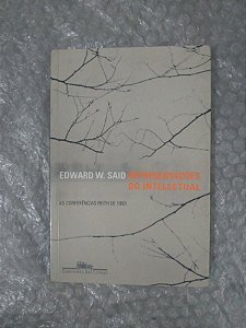 Representações do Intelectual - Edward W. Said