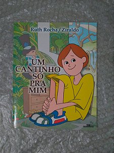 Um Cantinho só pra Mim - Ruth Rocha e Ziraldo