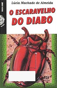 O Escaravelho do Diabo - Lúcia Machado de Almeida - Vaga-Lume