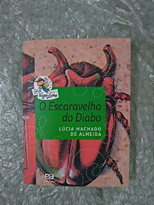 O Escaravelho do Diabo - Lúcia Machado de Almeida - Vaga-Lume  (marcas de uso)